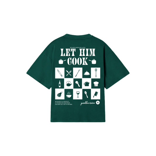 Let Him Cook – Green Oversized T-Shirt (240 GSM)